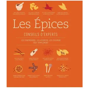 Dorling Kindersley Les épices : conseils d'experts : les comprendre, les associer, les cuisiner tout simplement pas cher