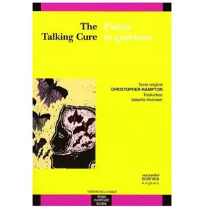 Comparateur de prix : Presses Universitaires Du Midi The talking cure. Parole et guérison Christopher Hampton