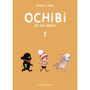Rue De Sevres Ochibi et ses amis T1 broché pas cher