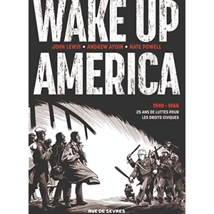Rue De Sevres Wake up America (intégrale)