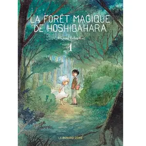 Comparateur de prix : Rue de Sèvres La Forêt magique de Hoshigahara T1