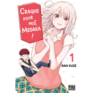 Pika Craque pour moi, Medaka ! T01