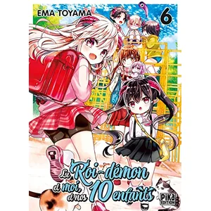 Pika Le Roi-Démon et moi, et nos 10 enfants T06 pas cher