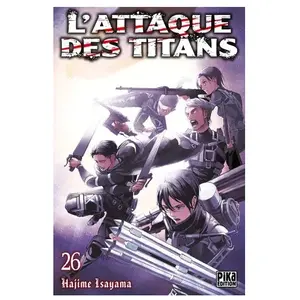 Comparateur de prix : Pika L'Attaque des Titans T26 Hajime Isayama (Dessinateur), Hajime Isayama (Auteur)