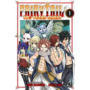 Pika Fairy Tail - 100 Years Quest T01 pas cher