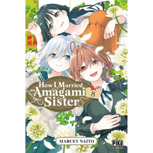 Comparateur de prix : PIKA How I married an Amagami sister tome 8