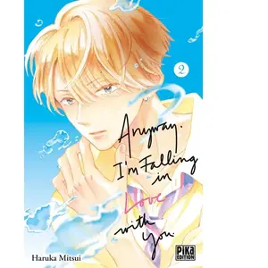 Pika Anyway, I'm falling in love with you Tome 2 (Manga)