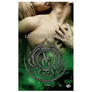 Comparateur de prix : Milady Vampires, Lycans, Gargouilles, T3 : Lorn