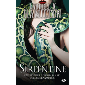 Comparateur de prix : Milady Anita Blake, T26 : Serpentine