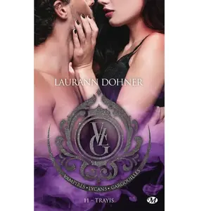 Milady Vampires, Lycans, Gargouilles, Tome 11 : Trayis (Poche)