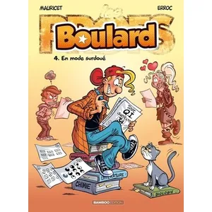 Bamboo Eds Boulard Tome 4 - En Mode Surdoué
