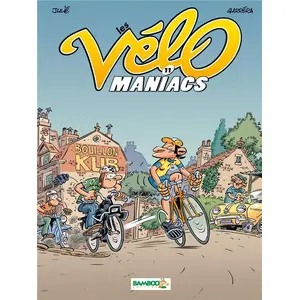 Bamboo Eds Les Vélomaniacs Tome 11 pas cher