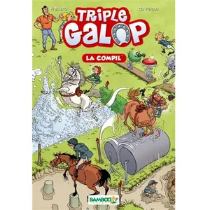 BAMBOO Triple Galop - roman poche tome 1 - La Compil' pas cher