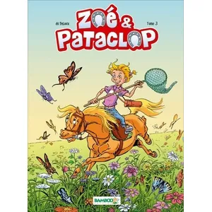 Bamboo Eds Zoé Et Pataclop Tome 3 pas cher