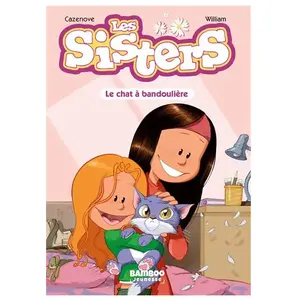 Comparateur de prix : Bamboo Eds Les sisters. Vol. 4. Le chat à bandoulière Christophe Cazenove