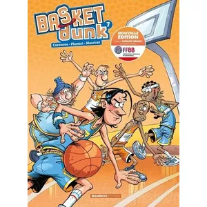 Bamboo Eds Basket Dunk Tome 7 - Avec Un Dossier Bonus En Partenariat Avec Ffbb