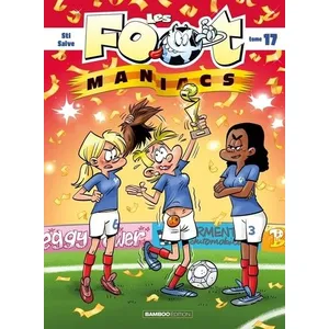 Bamboo Eds Les Footmaniacs - tome 17 pas cher