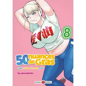 Bamboo Eds 50 nuances de gras - L'elfe qui aimait trop les frites - vol. 08 pas cher
