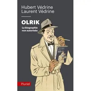 Hachette Pluriel Reference Olrik, la biographie non autorisée pas cher