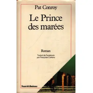 le prince des marees conroy/pat pas cher
