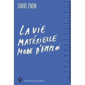 Premier Parallèle La vie matérielle mode d'emploi pas cher