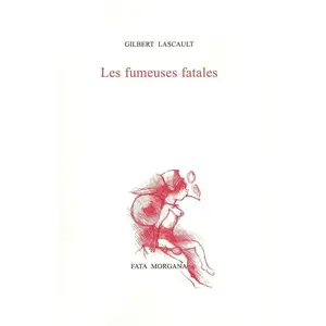 Les Fumeuses Fatales