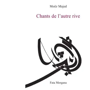 Comparateur de prix : Fata Morgana Chants de l’autre rive
