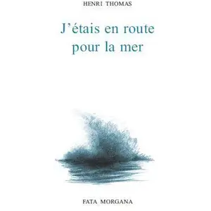 Fata Morgana J’étais en route pour la mer pas cher