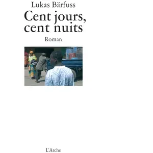 Arche Cent jours, cent nuits pas cher