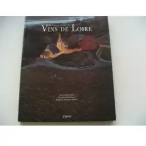 ***Livres*** Le grand livre des vins de Loire - G Jacquemont pas cher