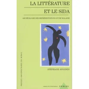 Presses Universitaires Du Midi La littérature et le sida pas cher