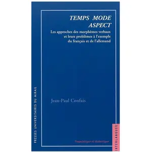 Comparateur de prix : Presses Universitaires Du Midi Temps mode aspect les approches descriptives des morphemes verbaux et leurs pro