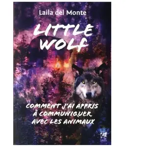 Comparateur de prix : VEGA Little Wolf - Comment j'ai appris à communiquer avec les animaux (Jeunesse)