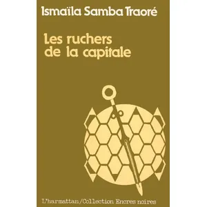 L'harmattan Les ruchers de la capitale (donnée non spécifiée) pas cher