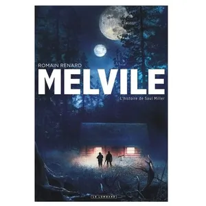 Comparateur de prix : Le Lombard Melvile - L'histoire De Saul Miller