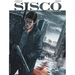 Le Lombard Eds Sisco Tome 6 - Négociations En 9mm