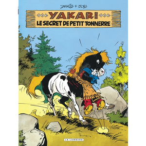 Le Lombard Eds Yakari Tome 6 - Le Secret De Petit Tonnerre pas cher