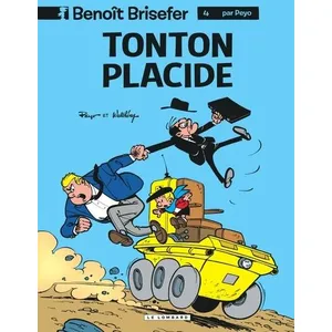 Comparateur de prix : Le Lombard Eds Benoît Brisefer Tome 4 - Tonton Placide