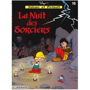 Comparateur de prix : Le Lombard Eds Johan Et Pirlouit Tome 16 : La Nuit Des Sorciers