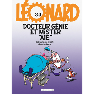 Le Lombard Eds Léonard - Tome 34 - Docteur Génie et Mister Aïe pas cher