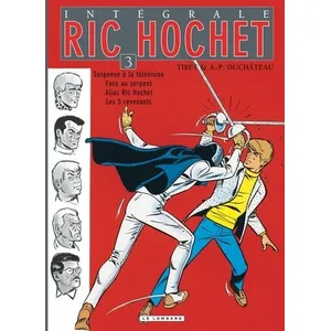 Le Lombard Eds Intégrale Ric Hochet - Tome 3 - Intégrale Ric Hochet 3