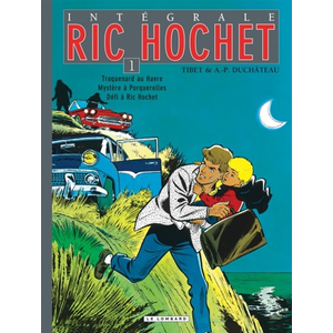 Le Lombard Eds Intégrale Ric Hochet - Tome 1 - Intégrale Ric Hochet 1 pas cher