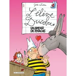 Le Lombard Eds Ducobu - Tome 6 - Un Amour de Potache