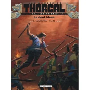 Le Lombard Eds La Jeunesse de Thorgal - Tome 7 - La Dent bleue pas cher