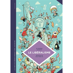 Le Lombard Eds La petite bédéthèque des savoirs tome 22 - Le libéralisme