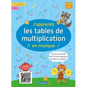 Comparateur de prix : Chantecler J'apprends Les Tables De Multiplication En Musique - 2e Primaire, Ce1