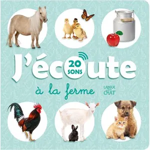 ISBN Langue au Chat Editions J'écoute à la ferme (20 sons) - L'imagier qui parle pas cher