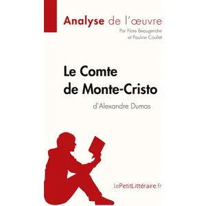Comparateur de prix : LEPETITLITTERAI Le Comte De Monte Cristo D'alexandre Dumas - Fiche De Lecture