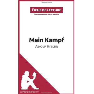 Comparateur de prix : Lepetitlitteraire Mein Kampf d'Adolf Hitler (Fiche de lecture)