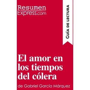 Comparateur de prix : ResumenExpress.com El amor en los tiempos del colera de Gabriel Garcia Marquez : guia de lectura